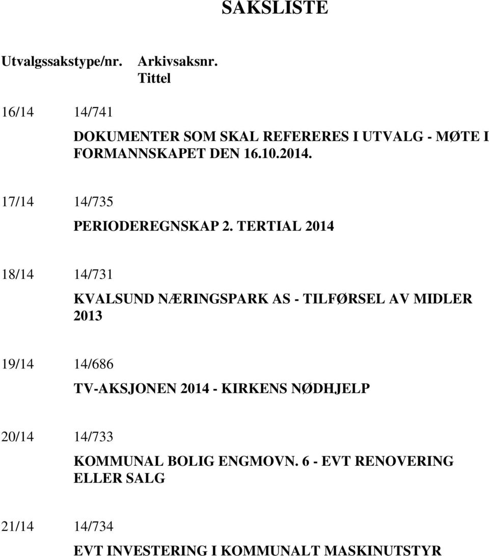 17/14 14/735 PERIODEREGNSKAP 2.