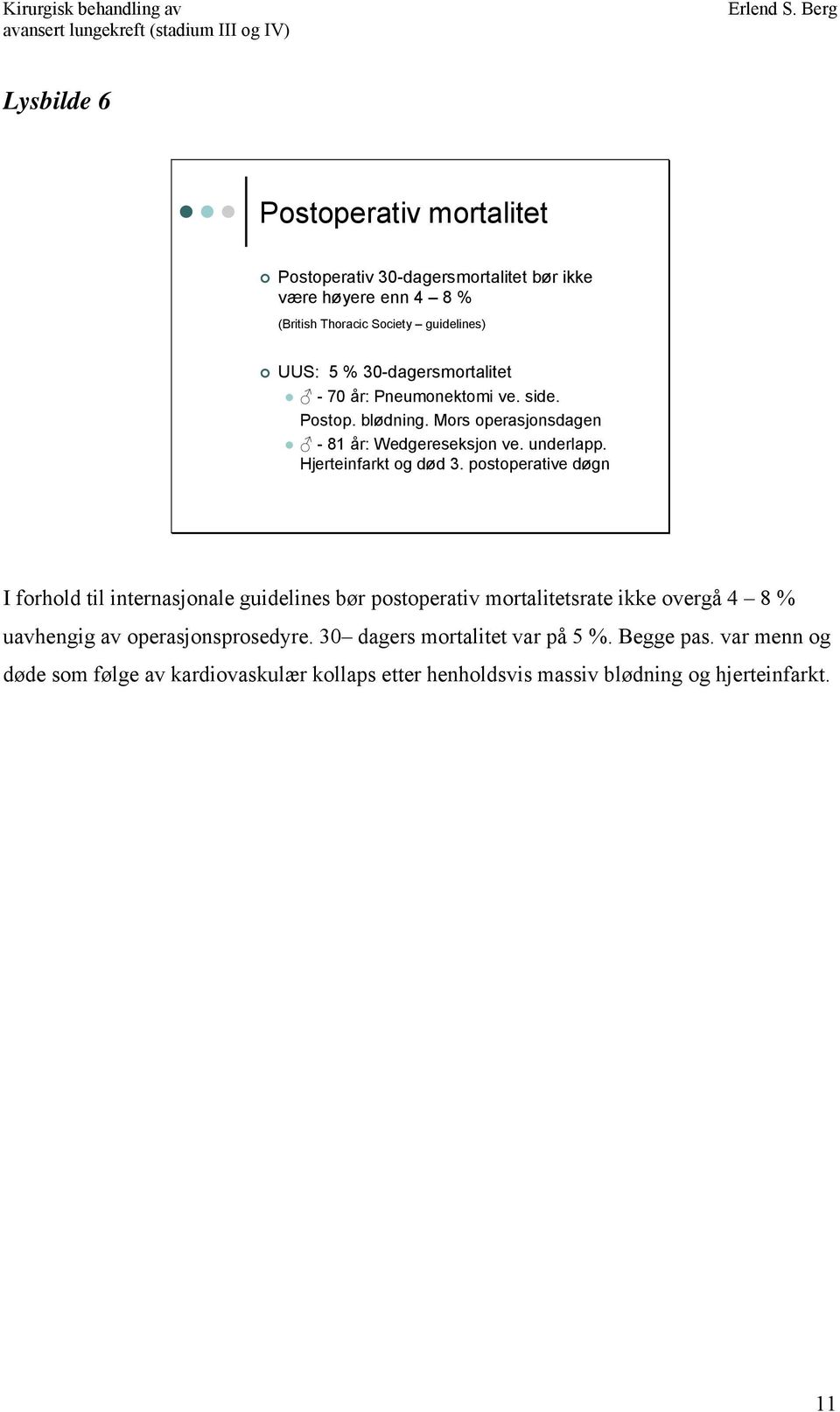 Hjerteinfarkt og død 3.