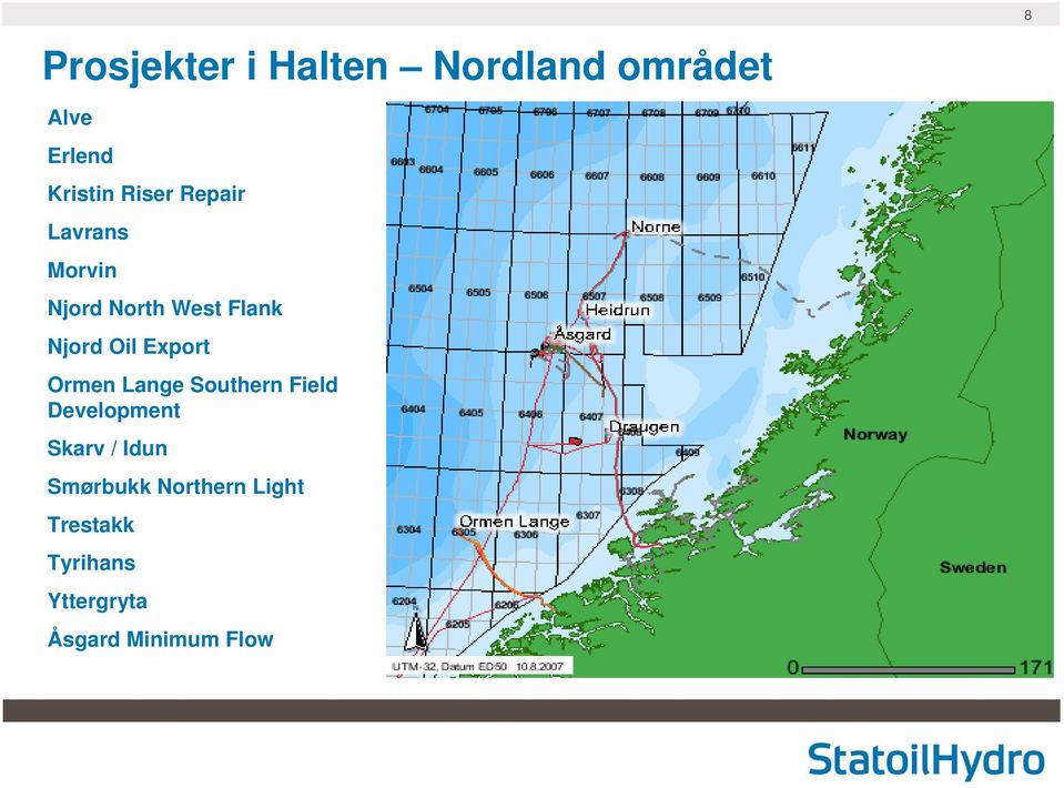 Ormen Lange Southern Field Development Skarv / Idun Smørbukk