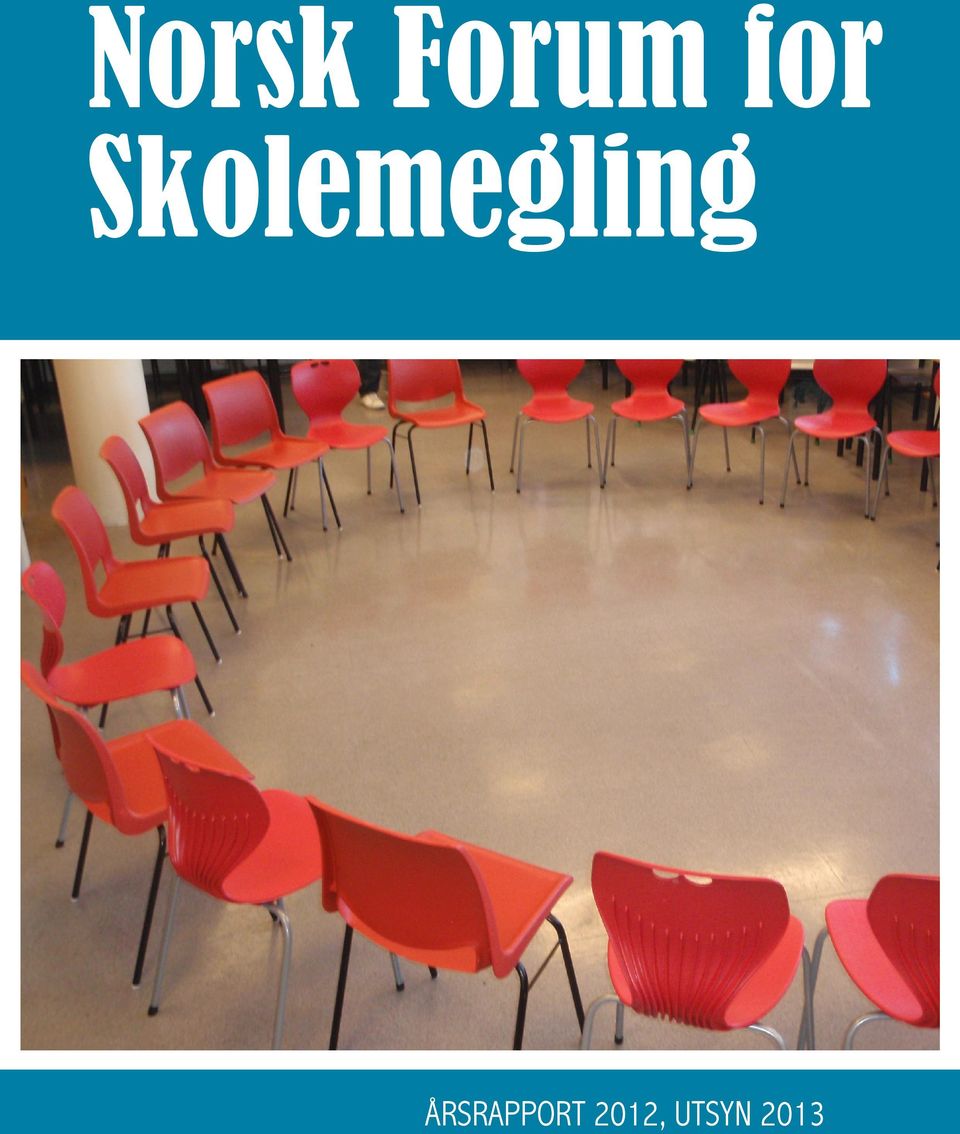 Skolemegling