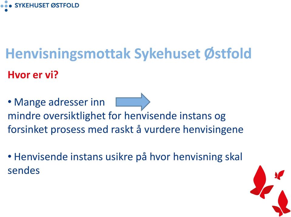 instans og forsinket prosess med raskt å vurdere