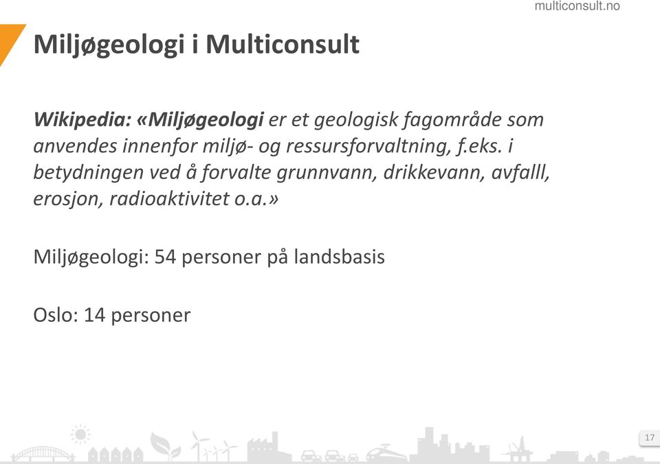 i betydningen ved å forvalte grunnvann, drikkevann, avfalll, erosjon,