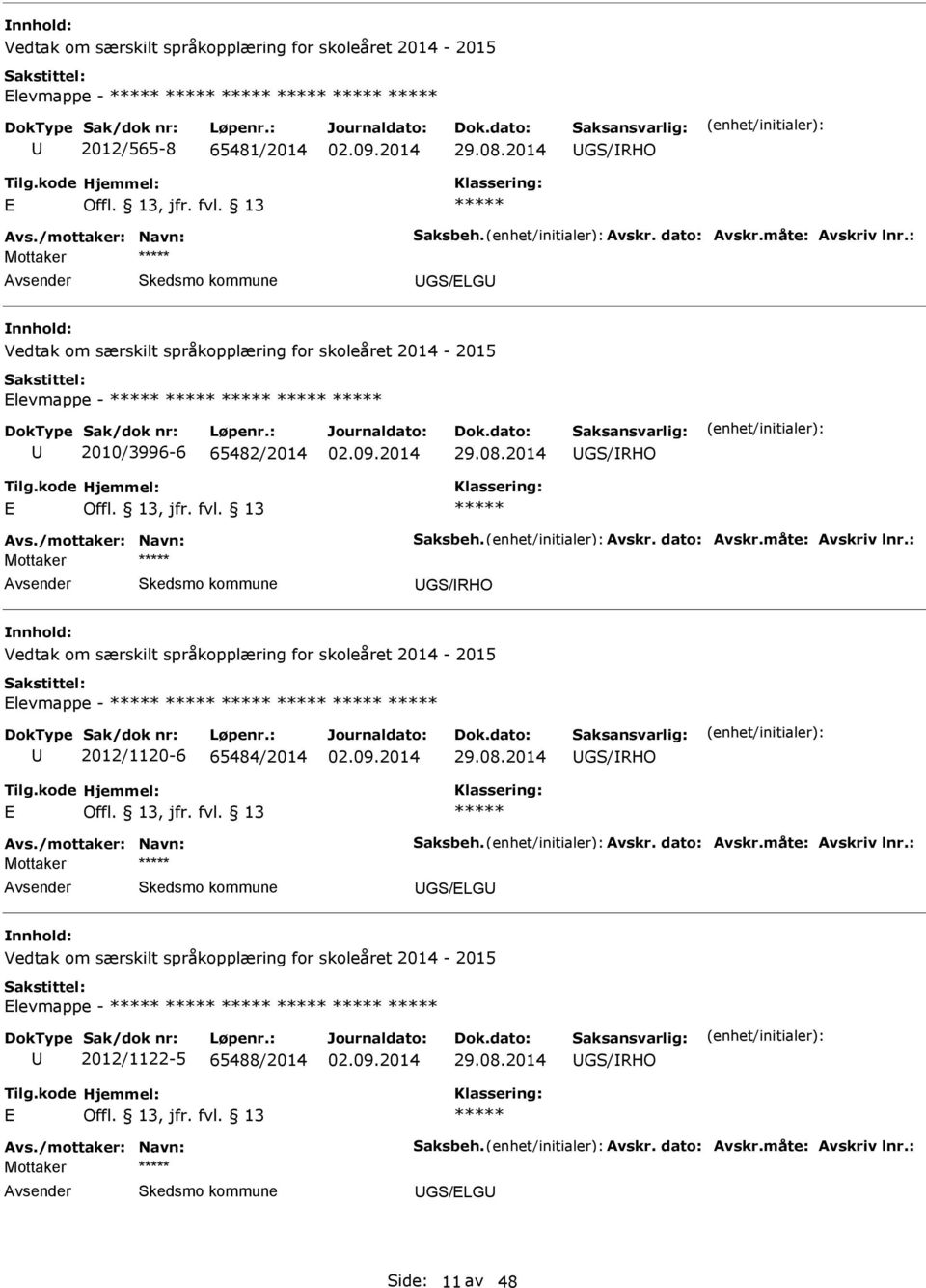 levmappe - 2012/1120-6 65484/2014 GS/RHO Mottaker GS/LG