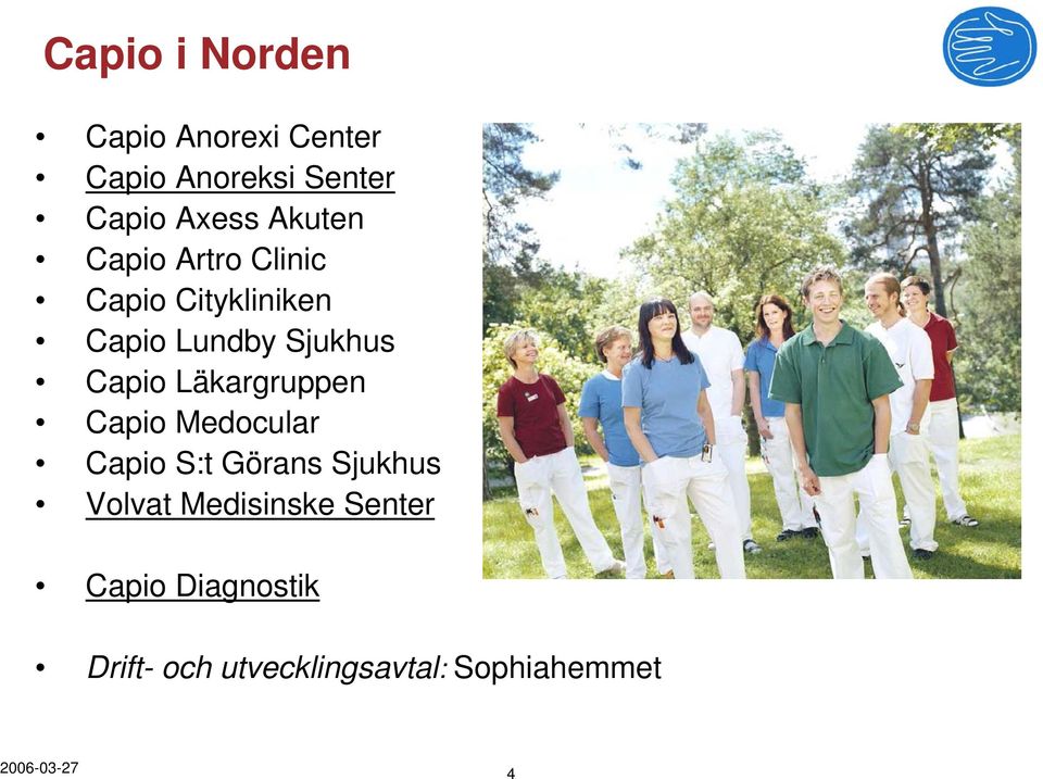 Läkargruppen Capio Medocular Capio S:t Görans Sjukhus Volvat Medisinske