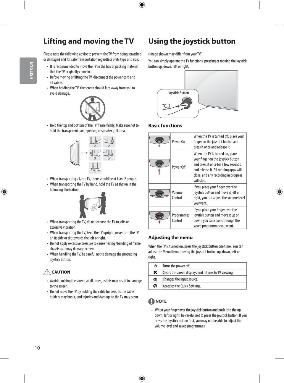 When holding the TV, the screen should face away from you to avoid damage. (Image shown may differ from your TV.