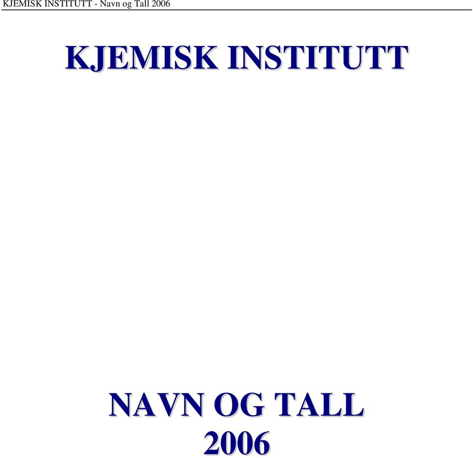 2006  NAVN OG TALL