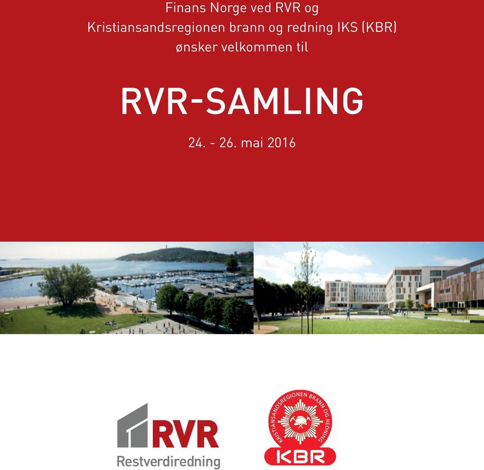 redning IKS (KBR) ønsker