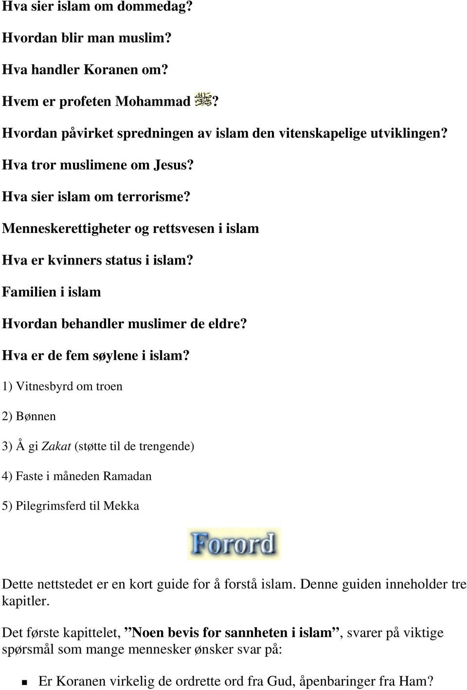 Hva er de fem søylene i islam?