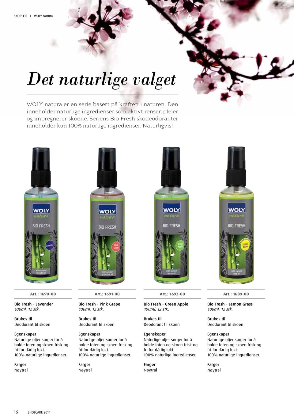 Bio Fresh - Pink Grape 100ml, 12 stk. Bio Fresh - Green Apple 100ml, 12 stk. Bio Fresh - Lemon Grass 100ml, 12 stk.