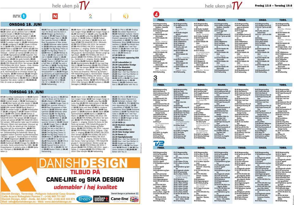 10 Derrick 16.10 Poirot 17.00 NRK nyheter 17.10 Filmavisen 1961 17.20 Filmavisen 1962 17.30 Oddasat nyheter på samisk 17.35 Lenas reiser 17.45 Tegnspråknytt 17.55 Geparden Toki alene i verden 18.