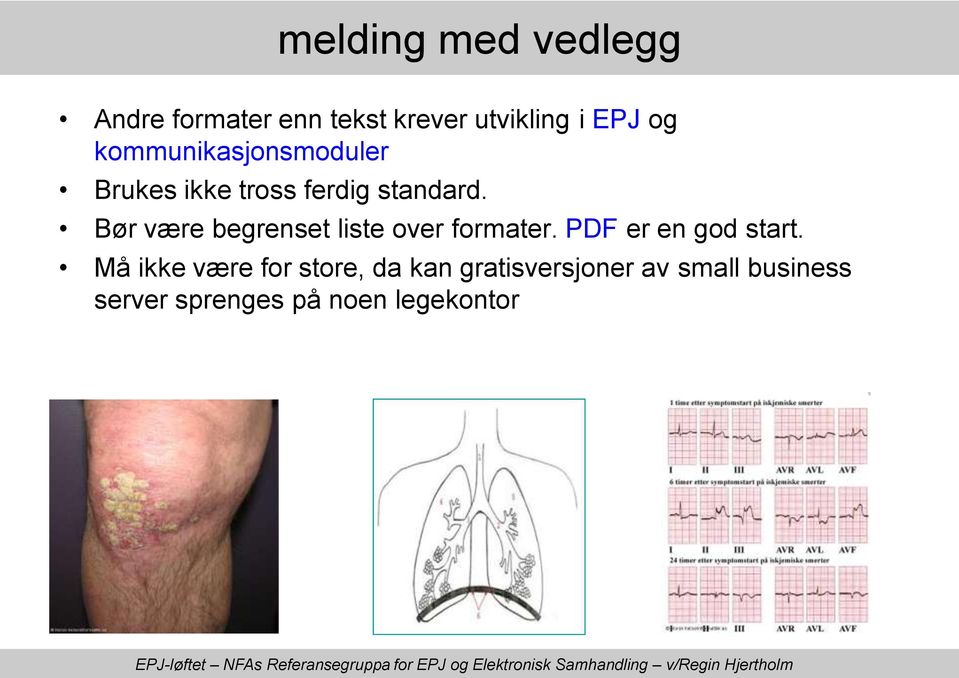 Bør være begrenset liste over formater. PDF er en god start.