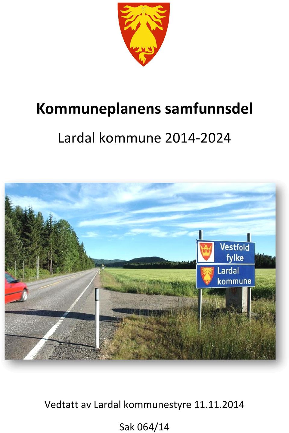 kommune 2014-2024 Vedtatt