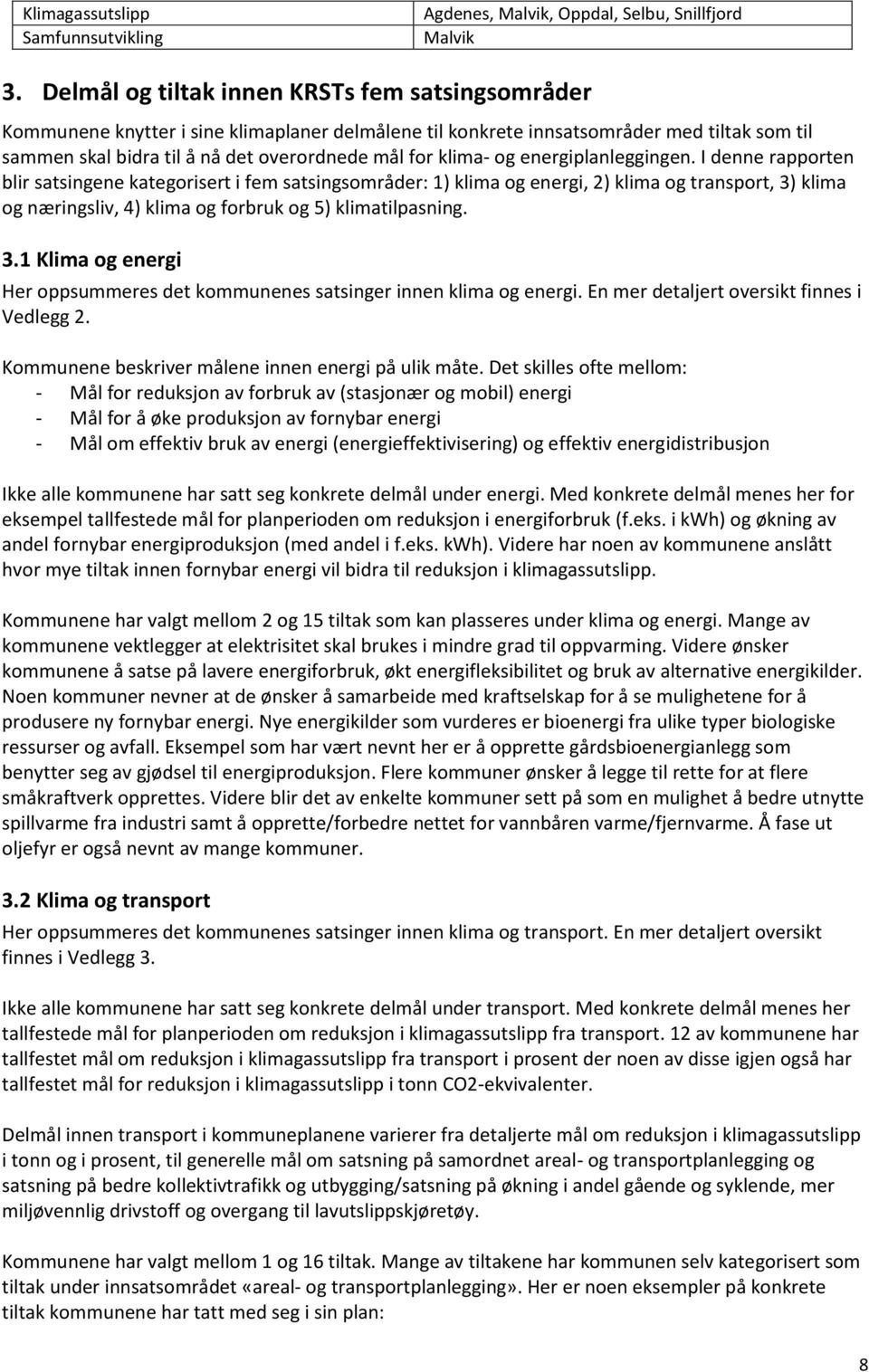 klima- og energiplanleggingen.