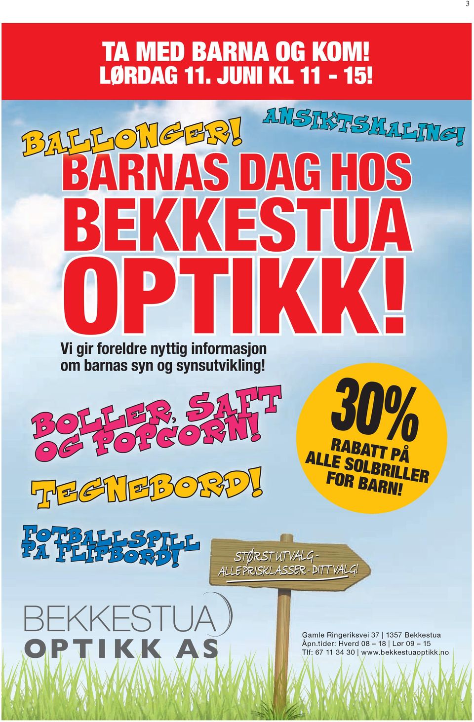 30% RABATT PÅ ALLE SO LBRILLE R FOR BAR N!