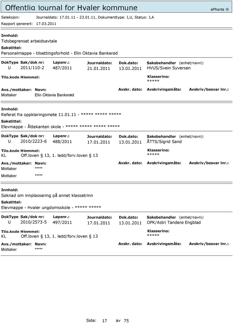 11, Dokumenttype:,, Status: J,A Tidsbegrenset arbeidsavtale Personalmappe - tilsettingsforhold - Elin Oktavia Bankerød