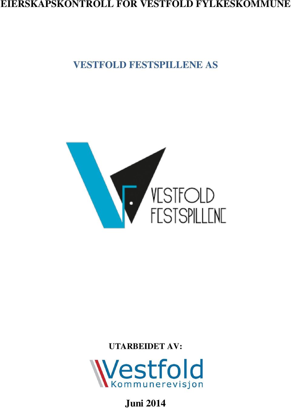 VESTFOLD FESTSPILLENE