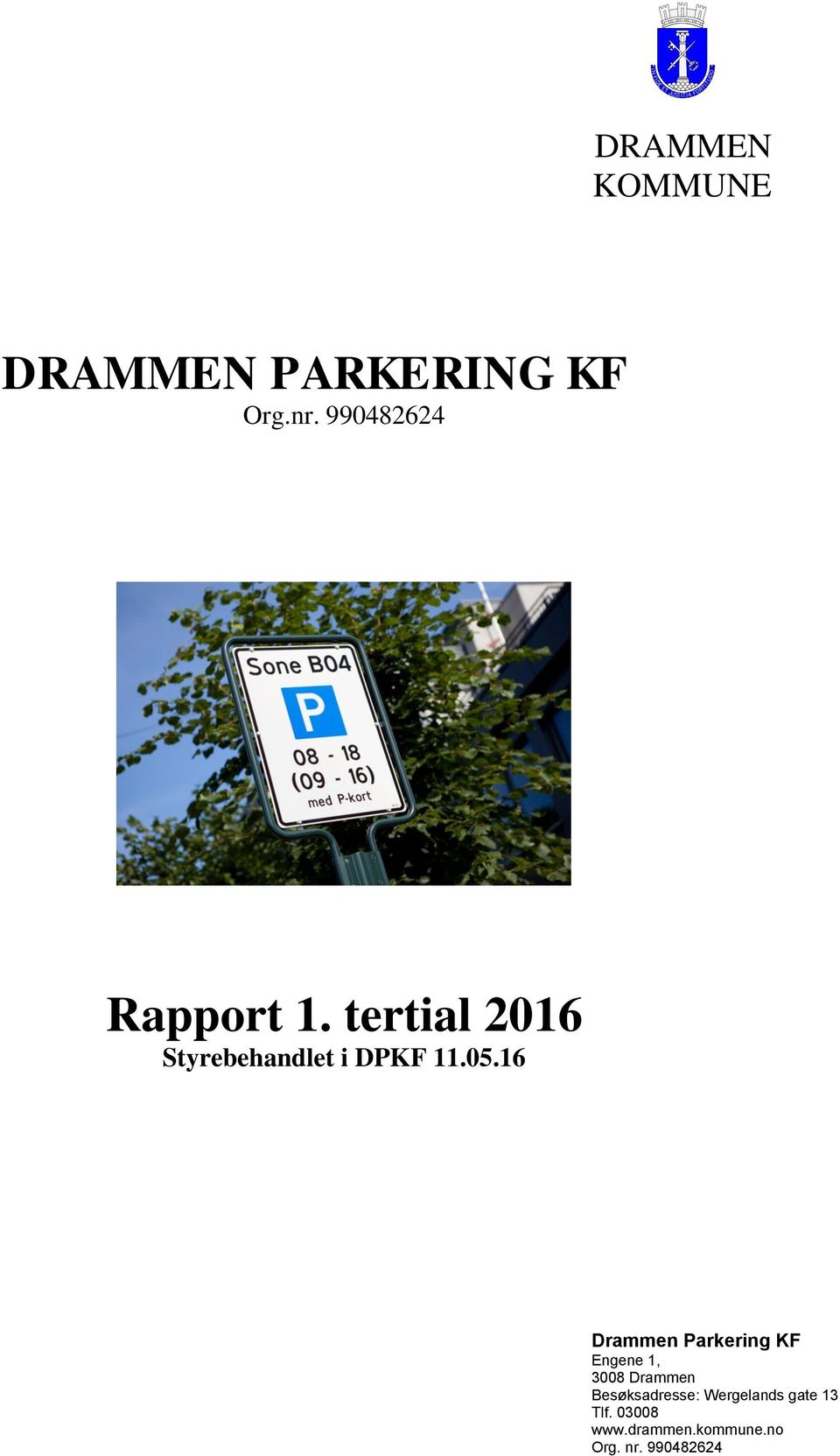 05.16 Drammen Parkering KF Engene 1, 3008 Drammen
