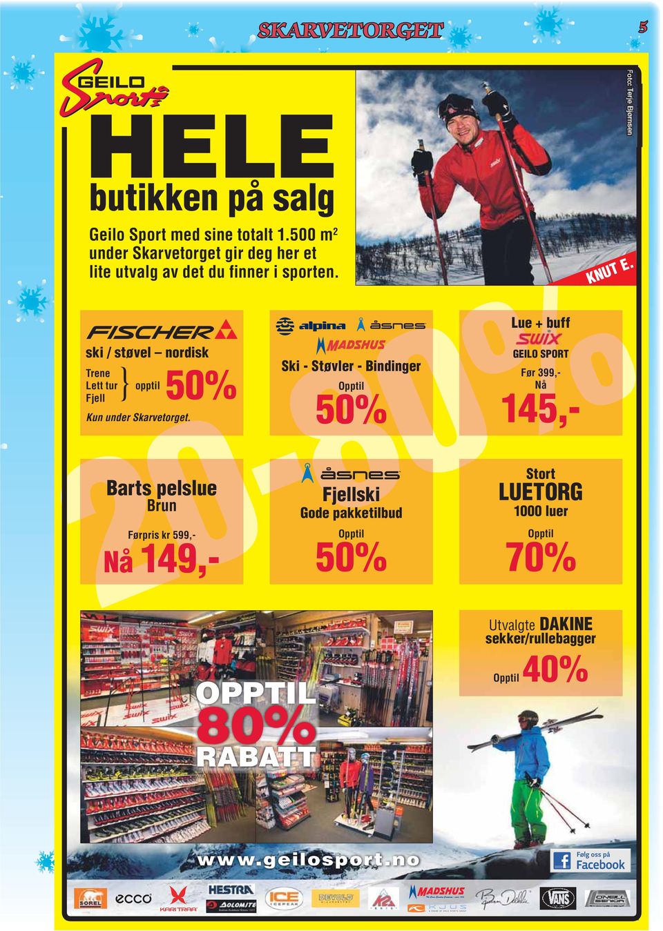 ski / støvel nordisk } Trene 50% Lett tur opptil Fjell Kun under Skarvetorget.