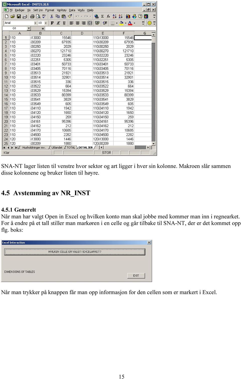 Avstemming av NR_INST 4.5.