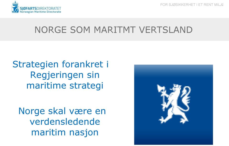 Regjeringen sin maritime strategi