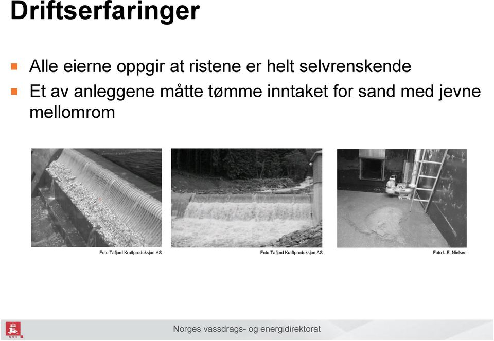 inntaket for sand med jevne mellomrom Foto Tafjord