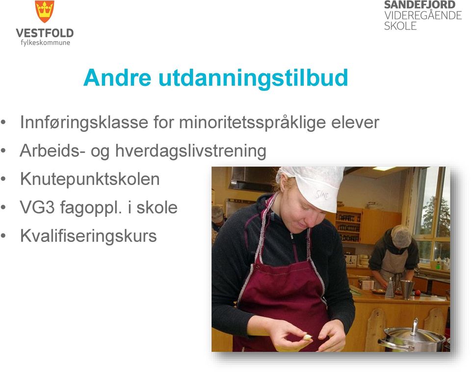 og hverdagslivstrening Knutepunktskolen