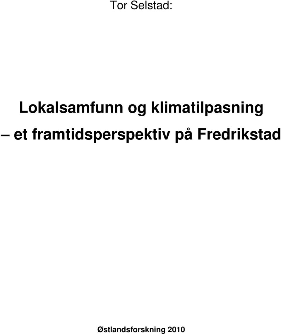 framtidsperspektiv på