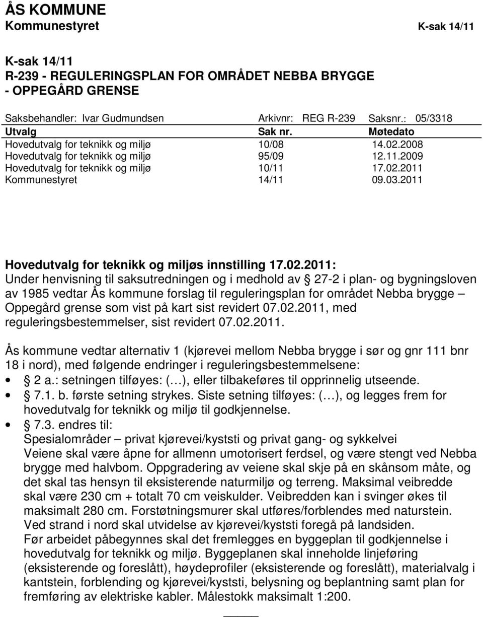 2011 Hovedutvalg for teknikk og miljøs innstilling 17.02.