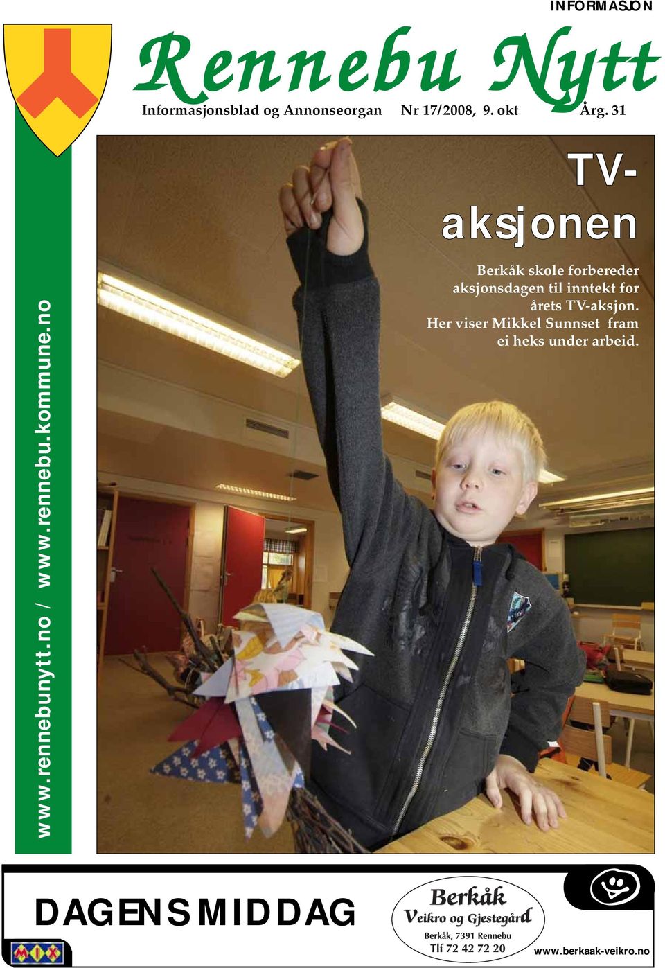 no TVaksjonen Berkåk skole forbereder aksjonsdagen til inntekt for årets