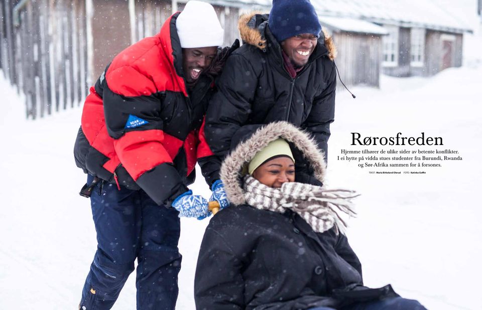 I ei hytte på vidda stues studenter fra Burundi,