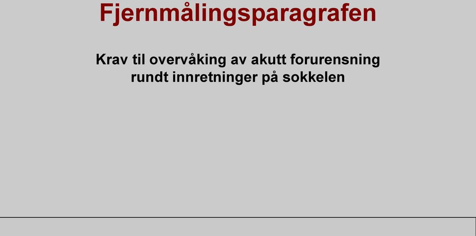 akutt forurensning