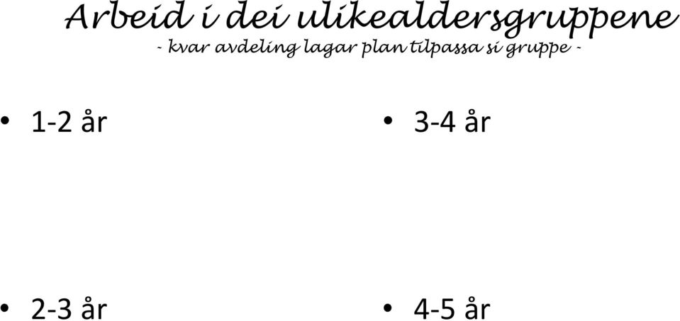 avdeling lagar plan