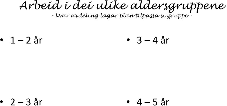 avdeling lagar plan