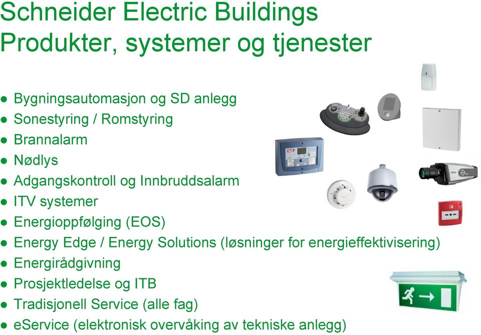 Energioppfølging (EOS) Energy Edge / Energy Solutions (løsninger for energieffektivisering)