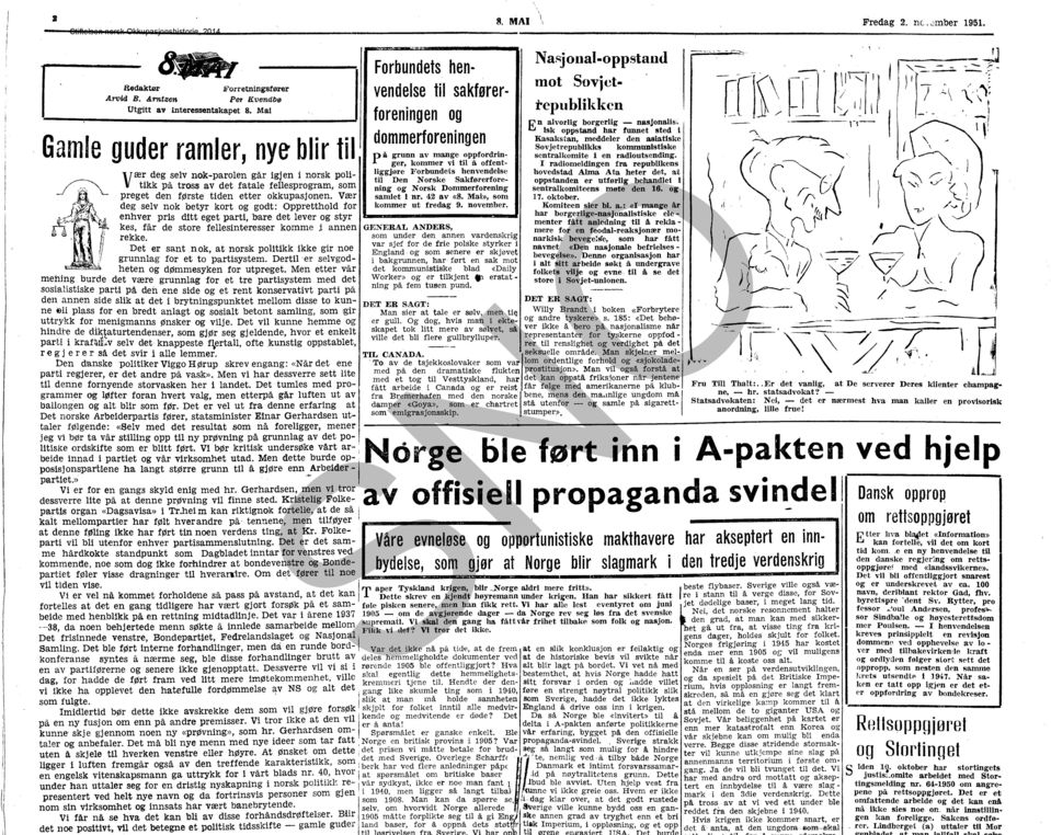 november. \ 8. MAI '. Nasjonal-oppstand mot Sovjetrepublikken Redaktør b'orretningsfører Af"V'a B. Arntzen P6'I B.vendbø Utgitt av Interessentskapet 8.