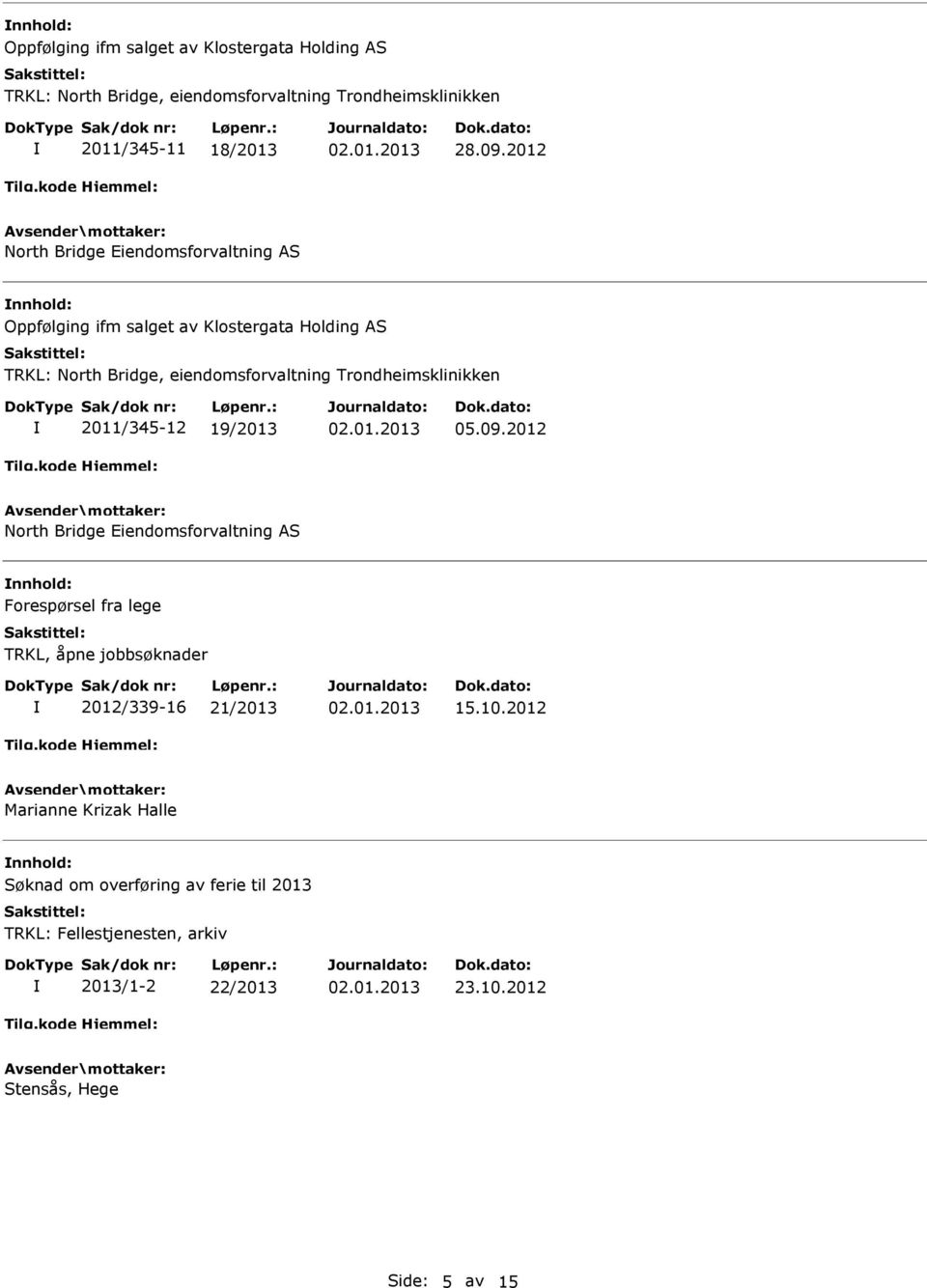 Trondheimsklinikken 2011/345-12 19/2013 05.09.