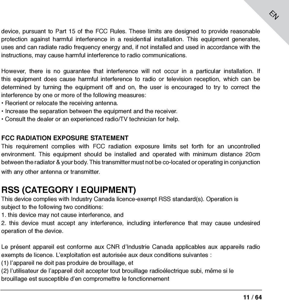 However, there is no guarantee that interference will not occur in a particular installation.