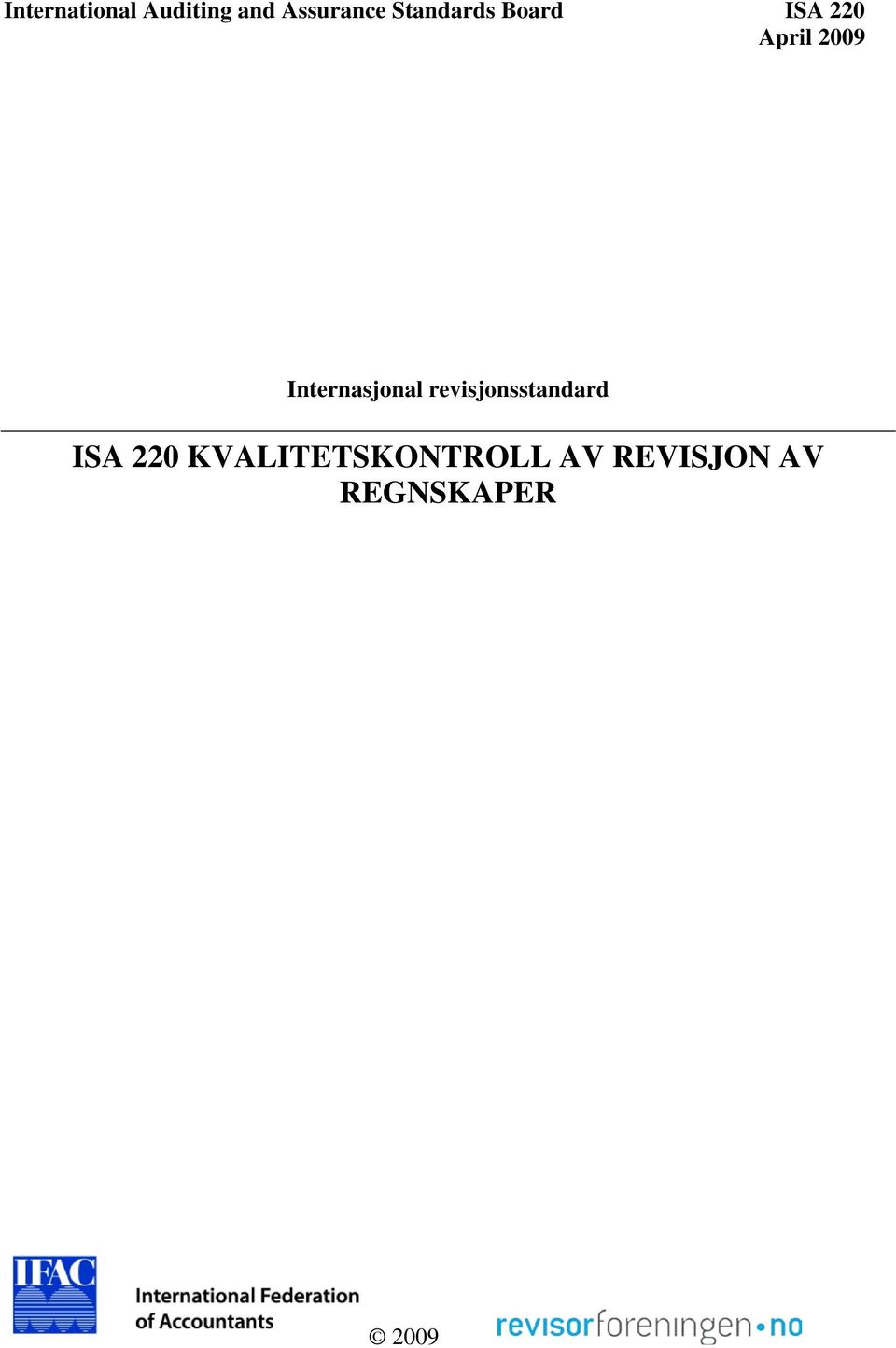 Internasjonal revisjonsstandard ISA 220