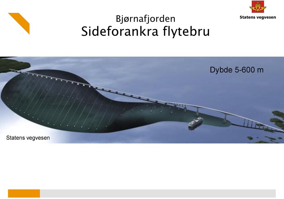 flytebru Dybde