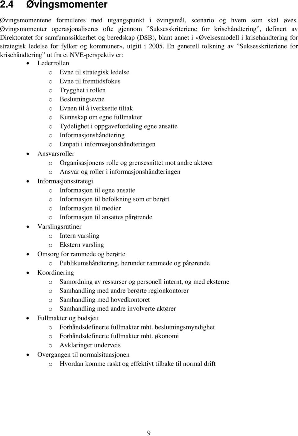 for strategisk ledelse for fylker og kommuner», utgitt i 2005.