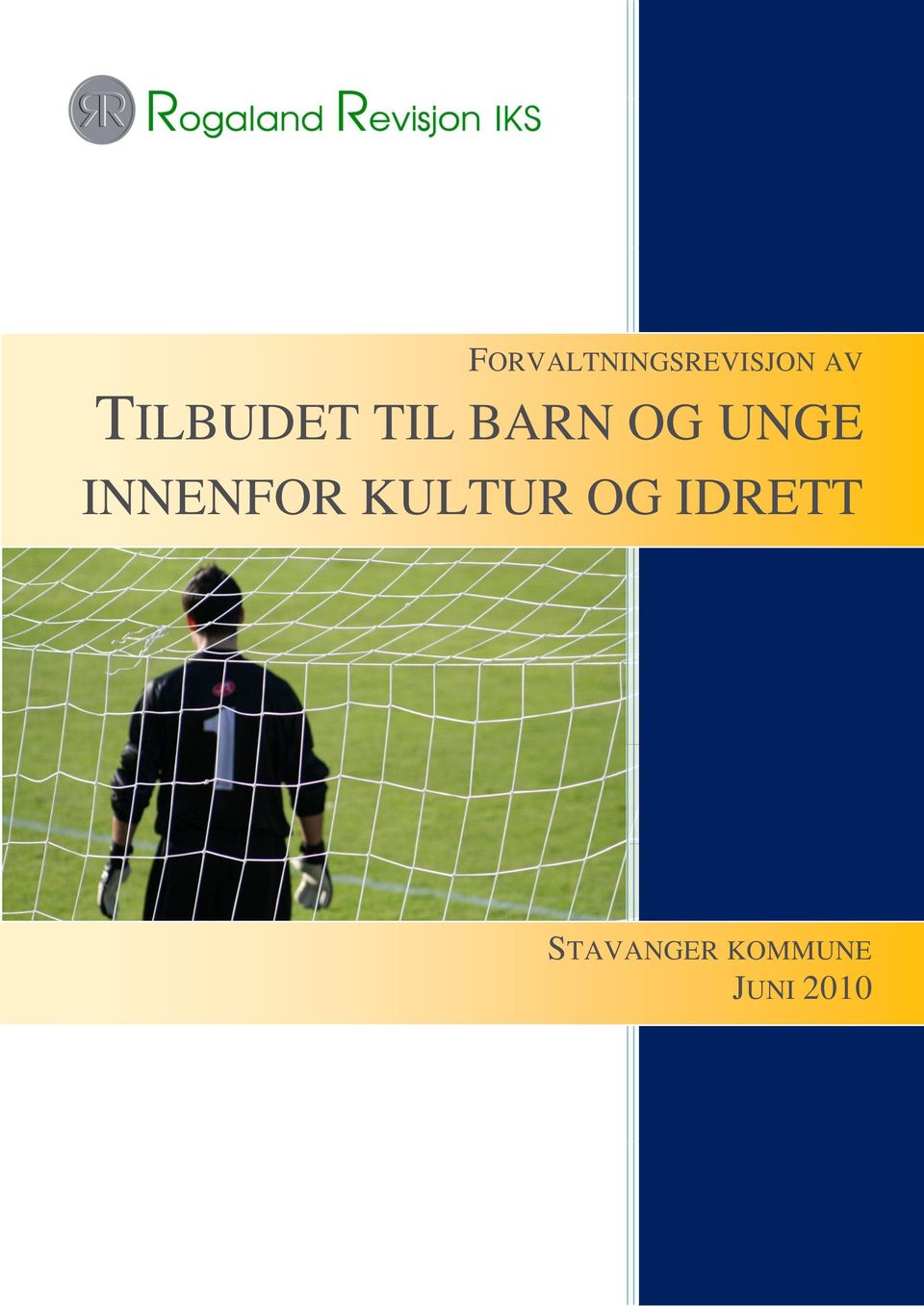 INNENFOR KULTUR OG IDRETT