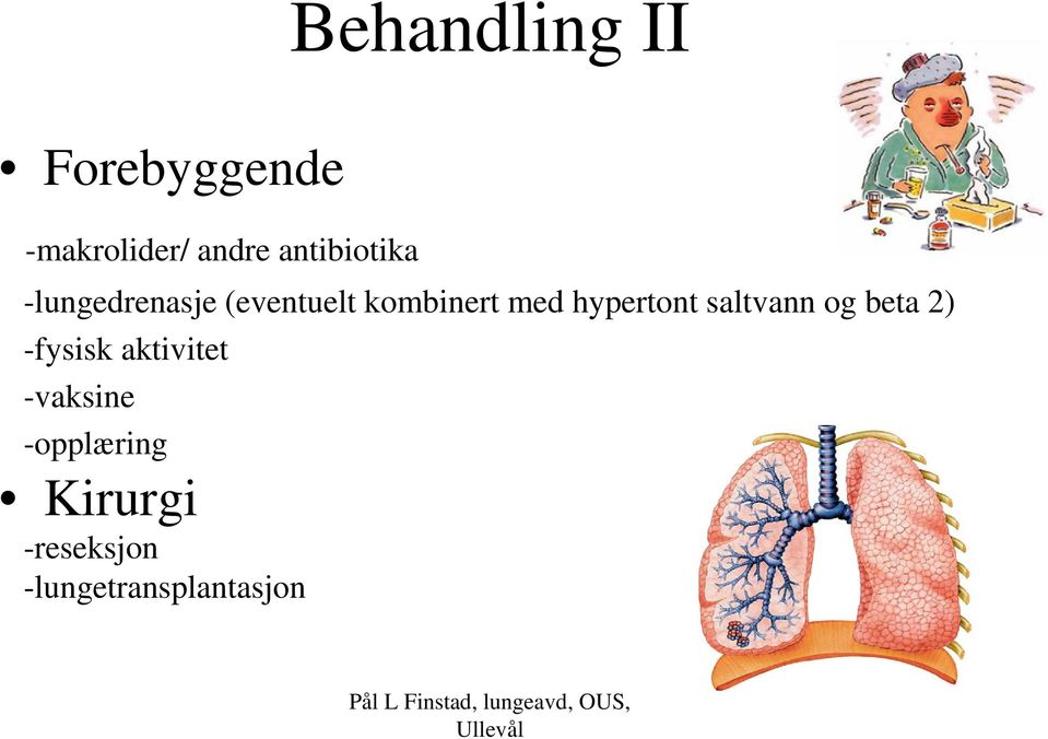 hypertont saltvann og beta 2) -fysisk aktivitet