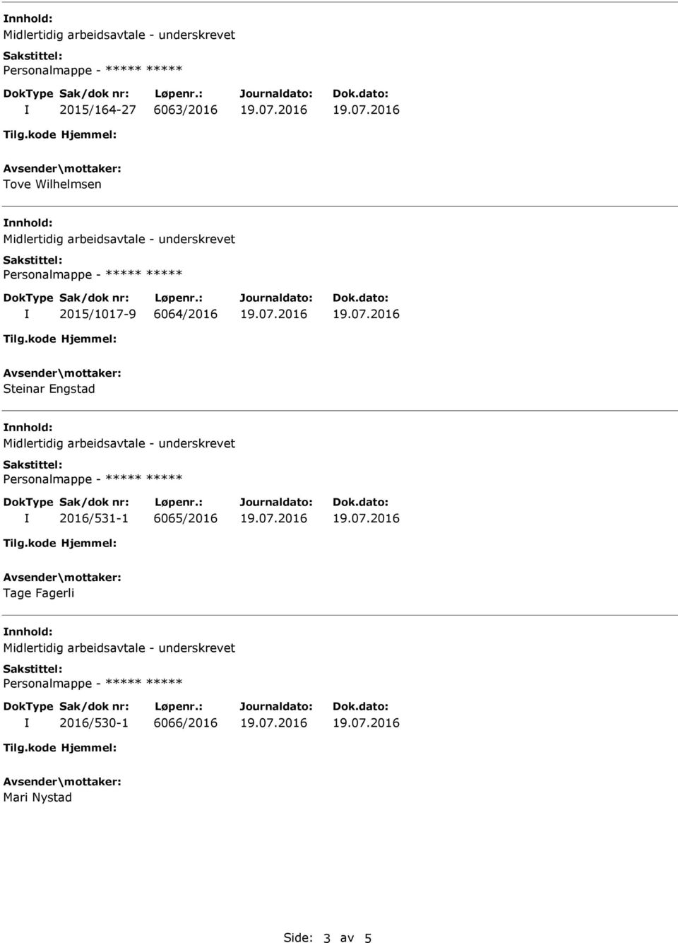 2016/531-1 6065/2016 Tage Fagerli