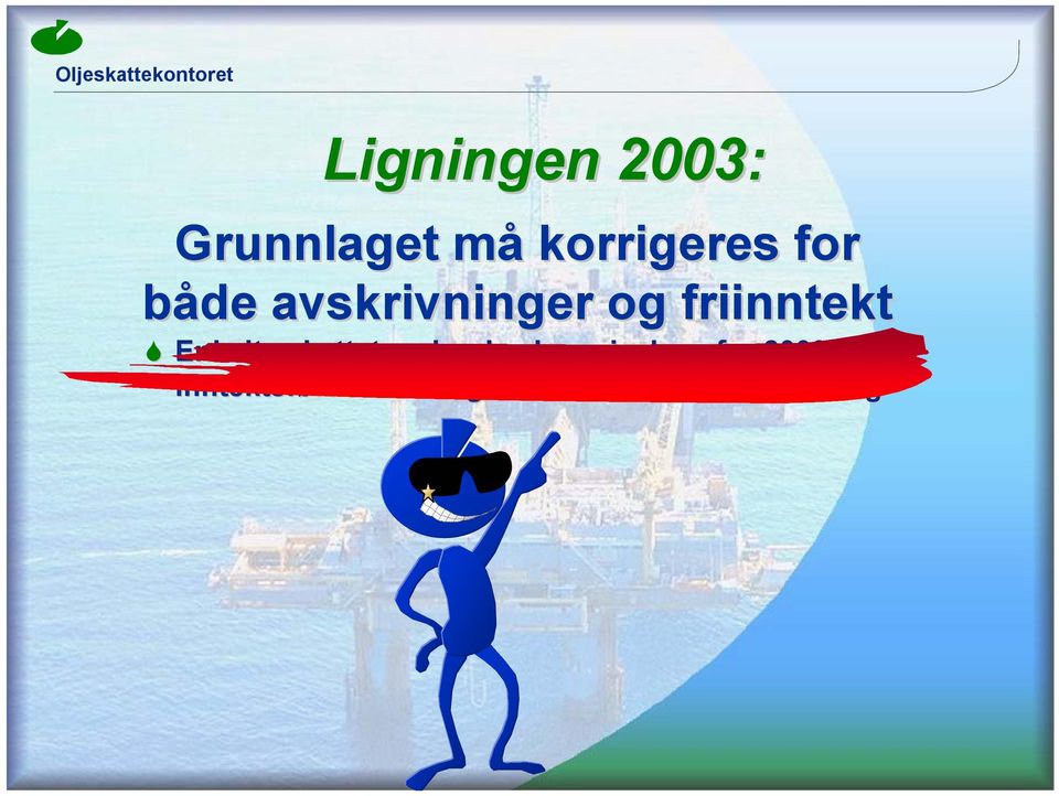 skattytere har i selvangivelsen for 2003