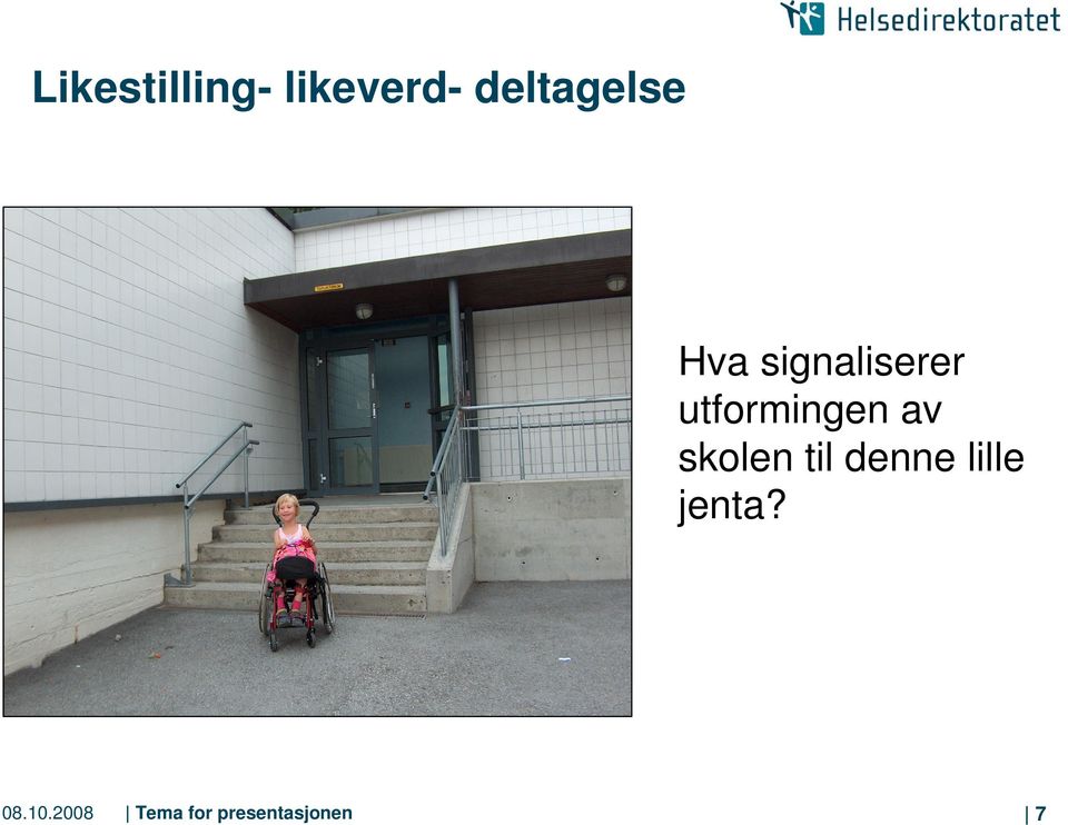 utformingen av skolen til denne