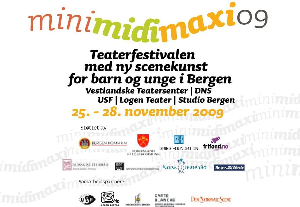 DNS USF Logen Teater Studio Bergen 25. - 28.