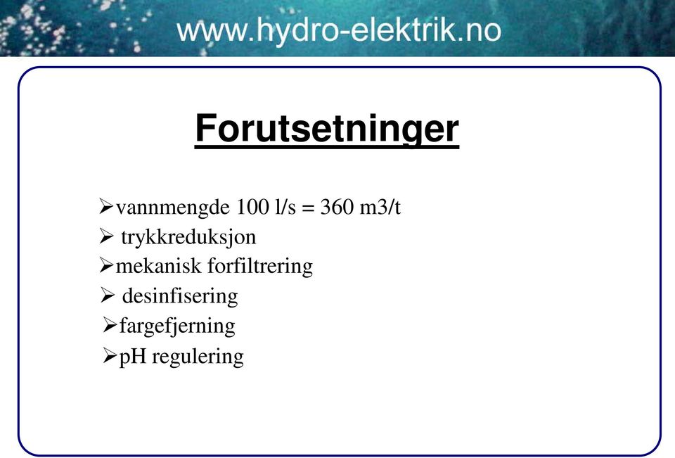 mekanisk forfiltrering