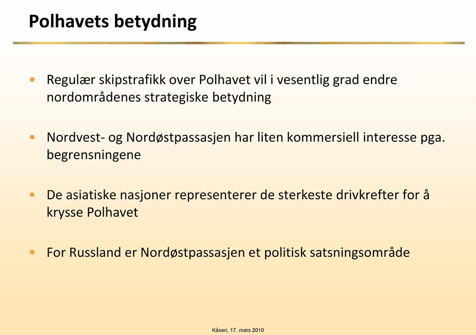 kommersiell interesse pga.