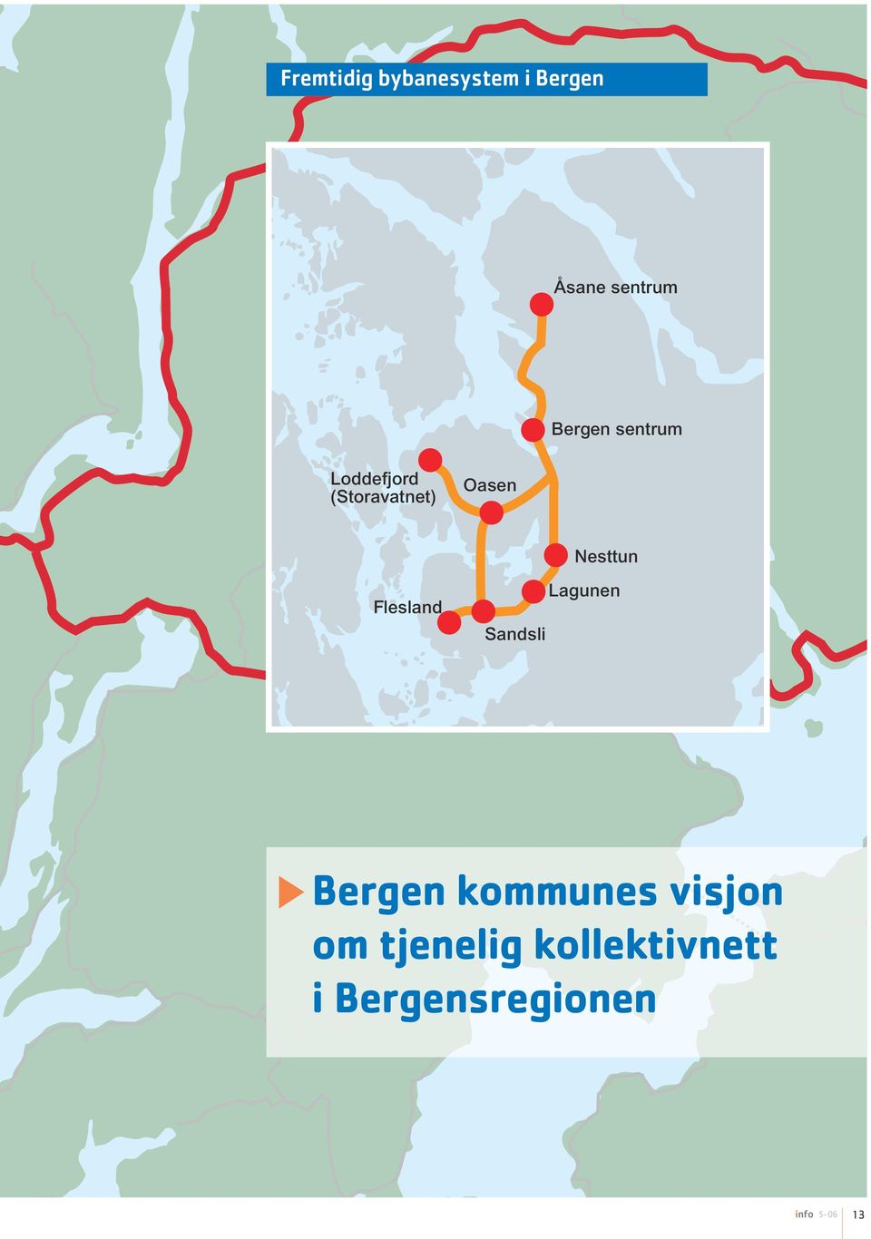 Nesttun Flesland Sandsli Lagunen Bergen kommunes