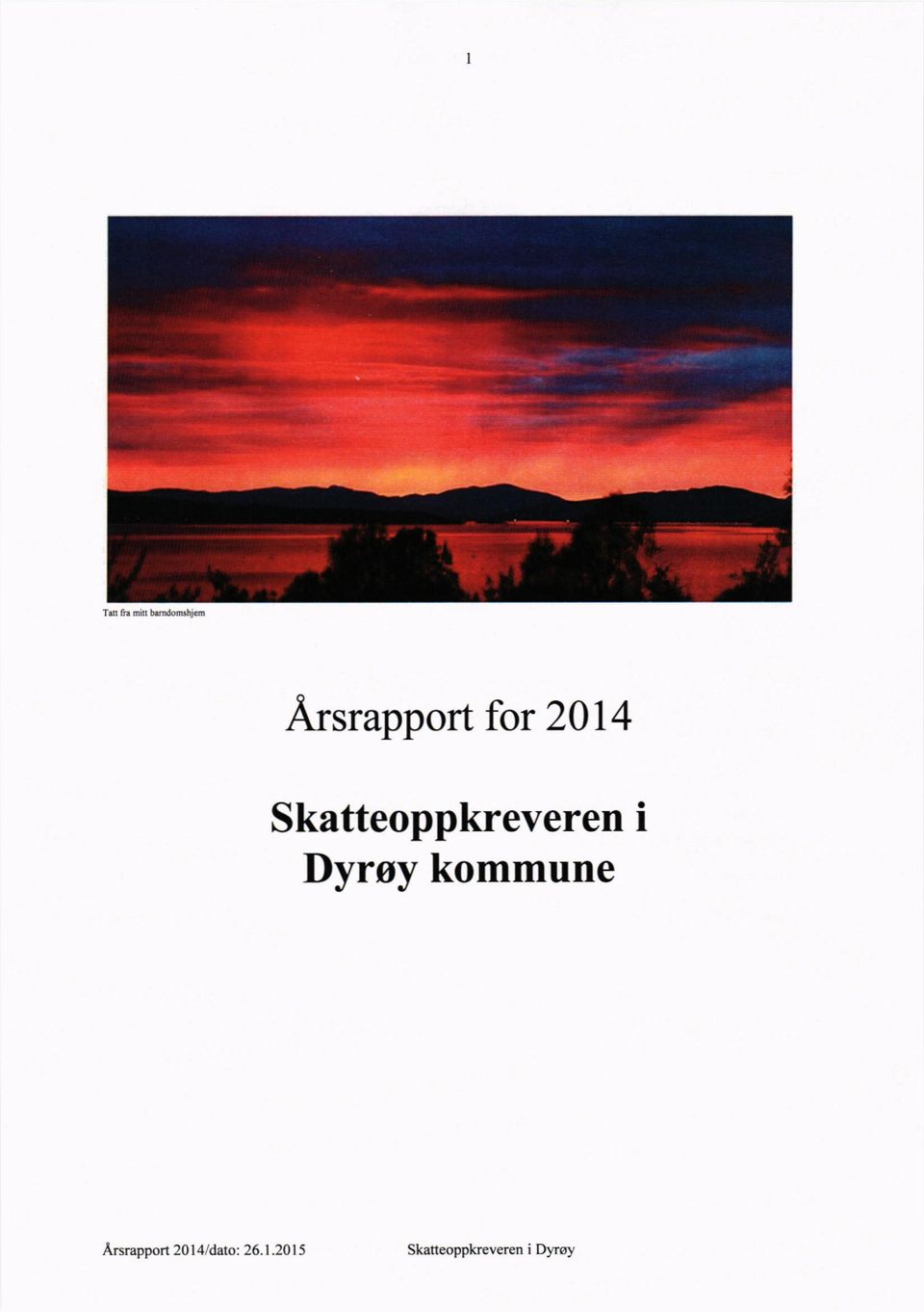 Skatteoppkreveren i Dyroy kommune